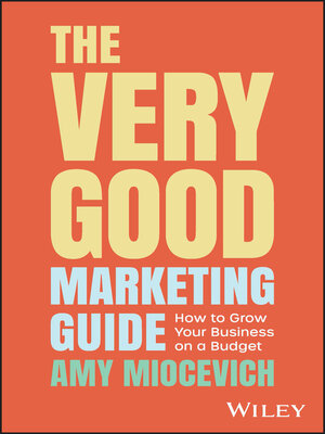 cover image of The Very Good Marketing Guide